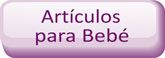 Artículos de Bebé